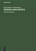 E-Book (pdf) Esmun-Asklepios von Wolf Wilhelm von Baudissin