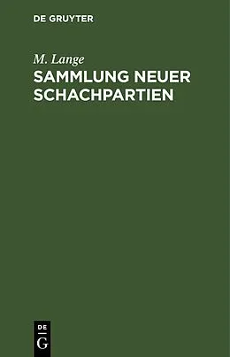 E-Book (pdf) Sammlung neuer Schachpartien von M. Lange