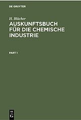 E-Book (pdf) Auskunftsbuch für die Chemische Industrie von H. Blücher