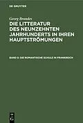 E-Book (pdf) Die romantische Schule in Frankreich von Georg Brandes