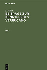 E-Book (pdf) L. Milch: Beiträge zur Kenntnis des Verrucano / L. Milch: Beiträge zur Kenntnis des Verrucano. Teil 1 von L. Milch
