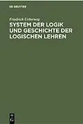 PDF System der Logik und Geschichte der logischen Lehren von Friedrich Ueberweg