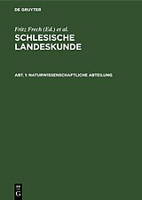 E-Book (pdf) Schlesische Landeskunde / Naturwissenschaftliche Abteilung von 