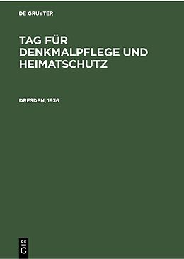 E-Book (pdf) Tag für Denkmalpflege und Heimatschutz / Dresden, 1936 von 