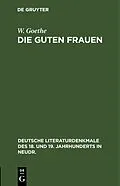 E-Book (pdf) Die guten Frauen von W. Goethe