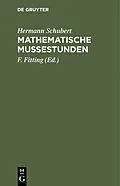 E-Book (pdf) Mathematische Mußestunden von Hermann Schubert
