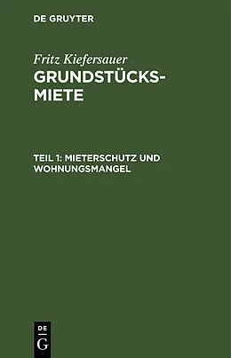 E-Book (pdf) Mieterschutz und Wohnungsmangel von Fritz Kiefersauer