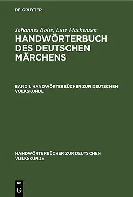 E-Book (pdf) Handwörterbuch des deutschen Märchens. Band 1 von Johannes Bolte, Lutz Mackensen