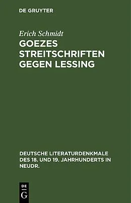 E-Book (pdf) Goezes Streitschriften gegen Lessing von Erich Schmidt