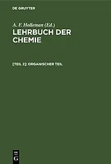 Fester Einband Lehrbuch der Chemie / Organischer Teil von 