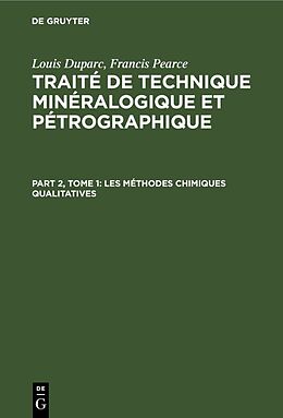 Livre Relié Les méthodes chimiques qualitatives de Francis Pearce, Louis Duparc