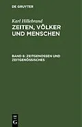 PDF Zeitgenossen und Zeitgenössisches von Karl Hillebrand