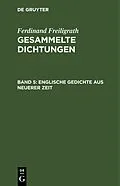 PDF Englische Gedichte aus neuerer Zeit von Ferdinand Freiligrath