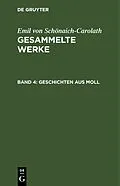 E-Book (pdf) Geschichten aus Moll von Emil von Schönaich-Carolath