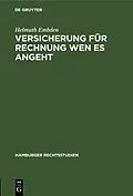 PDF Versicherung für Rechnung wen es angeht von Helmuth Embden