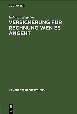 PDF Versicherung für Rechnung wen es angeht von Helmuth Embden