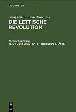 E-Book (pdf) Der Schauplatz  Treibende Kräfte von Theodor Schiemann