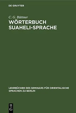 E-Book (pdf) Wörterbuch Suaheli-Sprache von C. G. Büttner