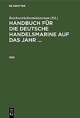 E-Book (pdf) Handbuch für die deutsche Handelsmarine auf das Jahr ... / 1933 von 