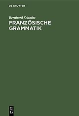 E-Book (pdf) Französische Grammatik von Bernhard Schmitz
