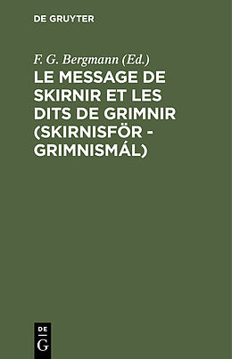 E-Book (pdf) Le message de Skirnir et les dits de Grimnir (Skirnisför - Grimnismál) von 