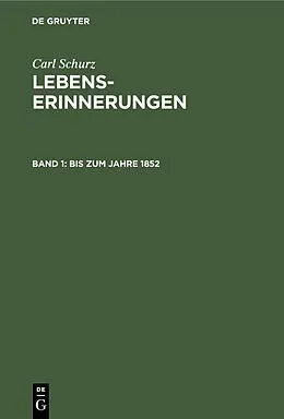 E-Book (pdf) Bis zum Jahre 1852 von Carl Schurz