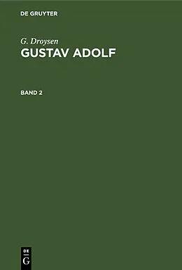 E-Book (pdf) Gustav Adolf. Band 2 von G. Droysen