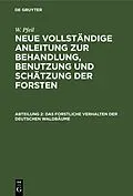 E-Book (pdf) Das forstliche Verhalten der deutschen Waldbäume von W. Pfeil