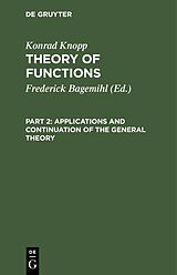 E-Book (pdf) Applications and Continuation of the General Theory von Konrad Knopp