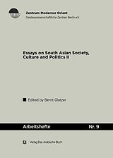 eBook (pdf) Essays on South Asian Society, Culture and Polities (II) de Bernt Glatzer