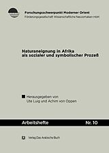 E-Book (pdf) Naturaneignung in Afrika als sozialer und symbolischer Prozeß. von 