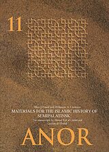 eBook (pdf) Materials for the Islamic History of Semipalatinsk de Allen J. Frank, Mirkasyim A. Usmanov