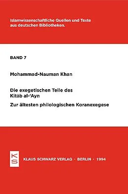 E-Book (pdf) Die exegetischen Teile des Kitab al-'Ayn von Mohammad-Nauman Khan