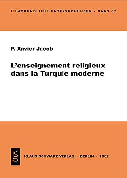 E-Book (pdf) L'enseignment religieux dans la Turquie moderne von Xavier Jacob