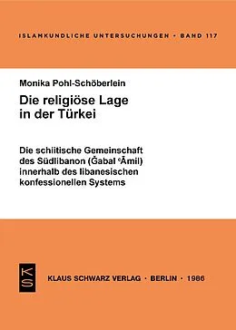 E-Book (pdf) Die schiitische Gemeinschaft des Südlibanon (Gabal 'Amil) innerhalb des libanesischen konfessionellen Systems von Monika Pohl-Schöberlein