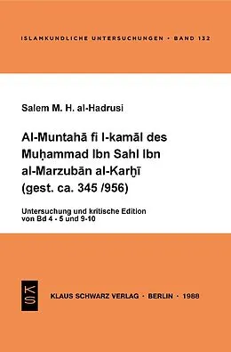E-Book (pdf) Al-Muntaha fi l-kamal des Muhammad Ibn Sahl Ibn al-Marzuban al-Karhi (gest. ca. 345/956) von Salem M. H. al-Hadrusi
