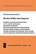 E-Book (pdf) Mit den Waffen des Gegners von Christine Schirrmacher