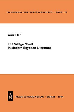 eBook (pdf) The Village Novel in Modern Egyptian Literature de Ami Elad