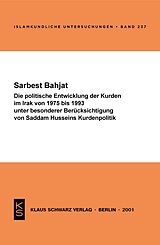 E-Book (pdf) Die politische Entwicklung der Kurden im Irak von 1975 bis 1993 von Sarbest Bahjat
