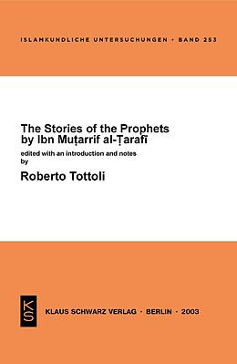 E-Book (pdf) The Stories of the Prophets by Ibn Mutarrif al-Tarafi von Roberto Tottoli