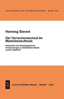 E-Book (pdf) Der Herrscherwechsel im Mamlukensultanat von Henning Sievert