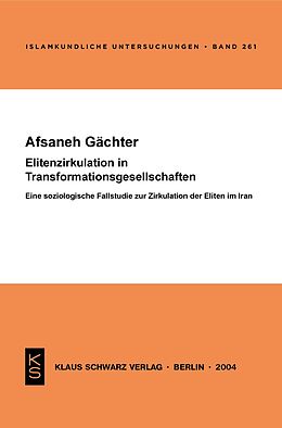E-Book (pdf) Elitenzirkulation in Transformationsgesellschaften von Afsaneh Gächter