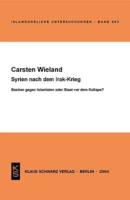 E-Book (pdf) Syrien nach dem Irak-Krieg von Carsten Wieland