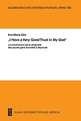 eBook (pdf) "I have a Very Good Trust in My God" de Eva-Maria Zeis
