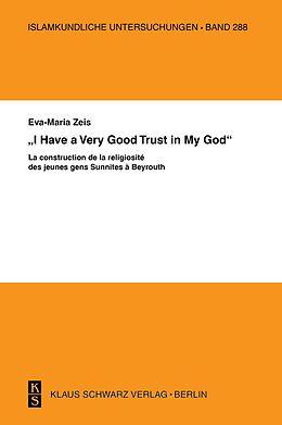 eBook (pdf) »I Have a Very Good Trust in My God« de Eva-Maria Zeis