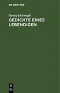 E-Book (pdf) Gedichte eines Lebendigen von Georg Herwegh