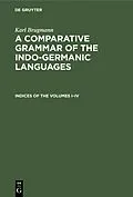 E-Book (pdf) Indices of the Volumes I-IV von Karl Brugmann