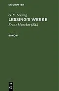 E-Book (pdf) Lessings Werke. Band 8 von G. E. Lessing