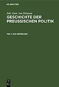 E-Book (pdf) Die Gründung von Joh. Gust. Droysen
