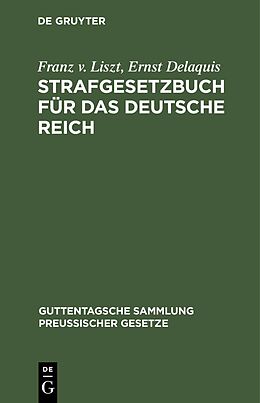 E-Book (pdf) Strafgesetzbuch für das Deutsche Reich von Franz v. Liszt, Ernst Delaquis